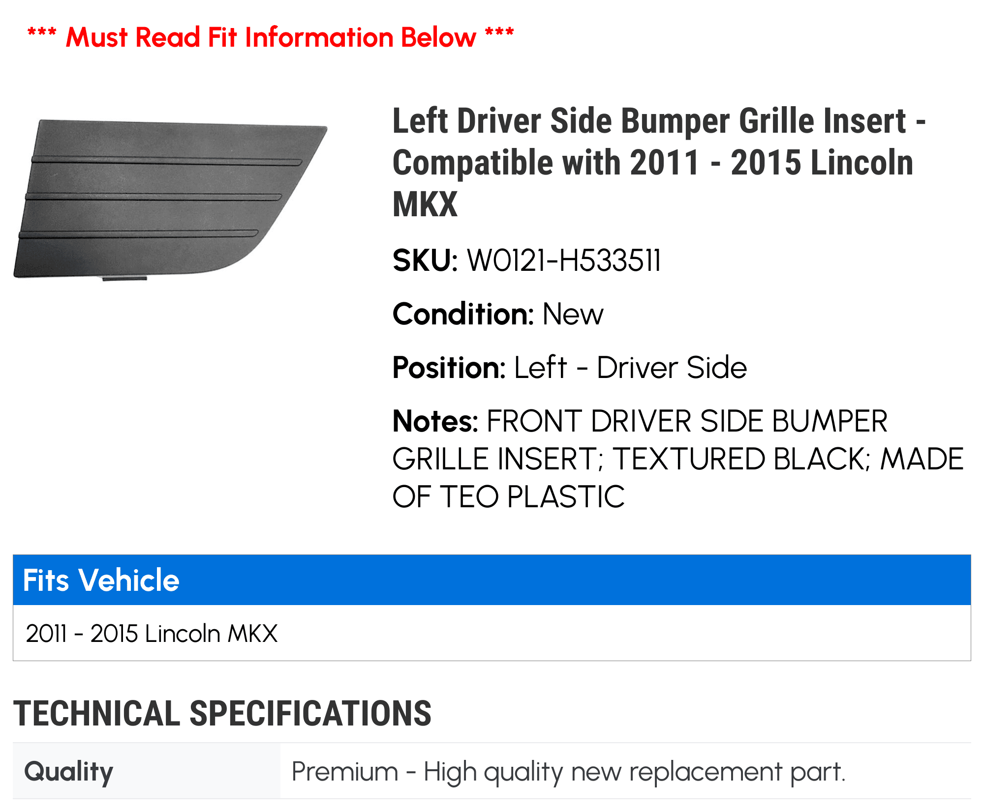 Front Left Driver Side Bumper Grille Insert - Textured Black - Compatible with 2011 - 2015 Lincoln MKX 2012 2013 2014