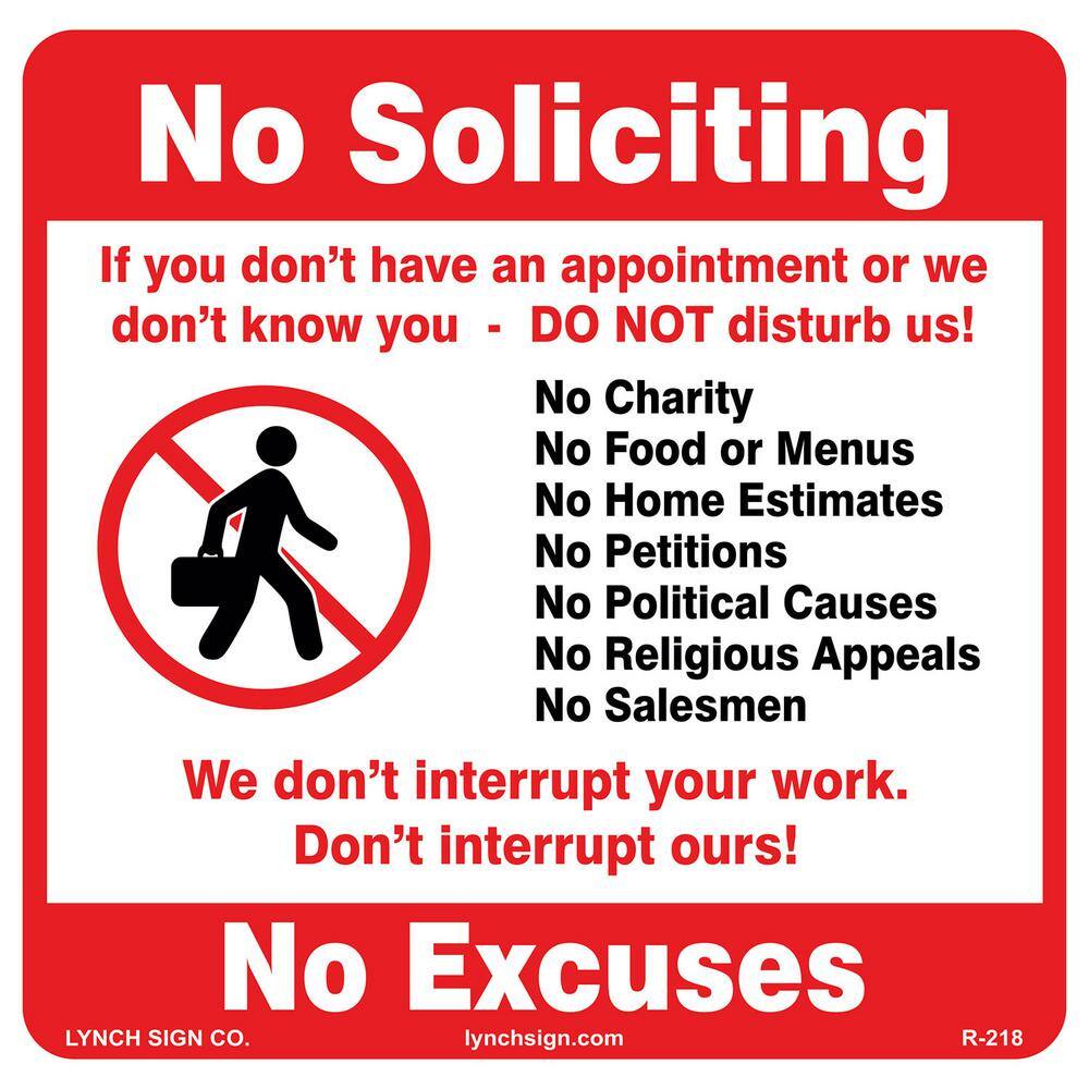 Lynch Sign 12 in. x 12 in. No Soliciting Sign Printed on More Durable Thicker Longer Lasting Styrene Plastic R-218