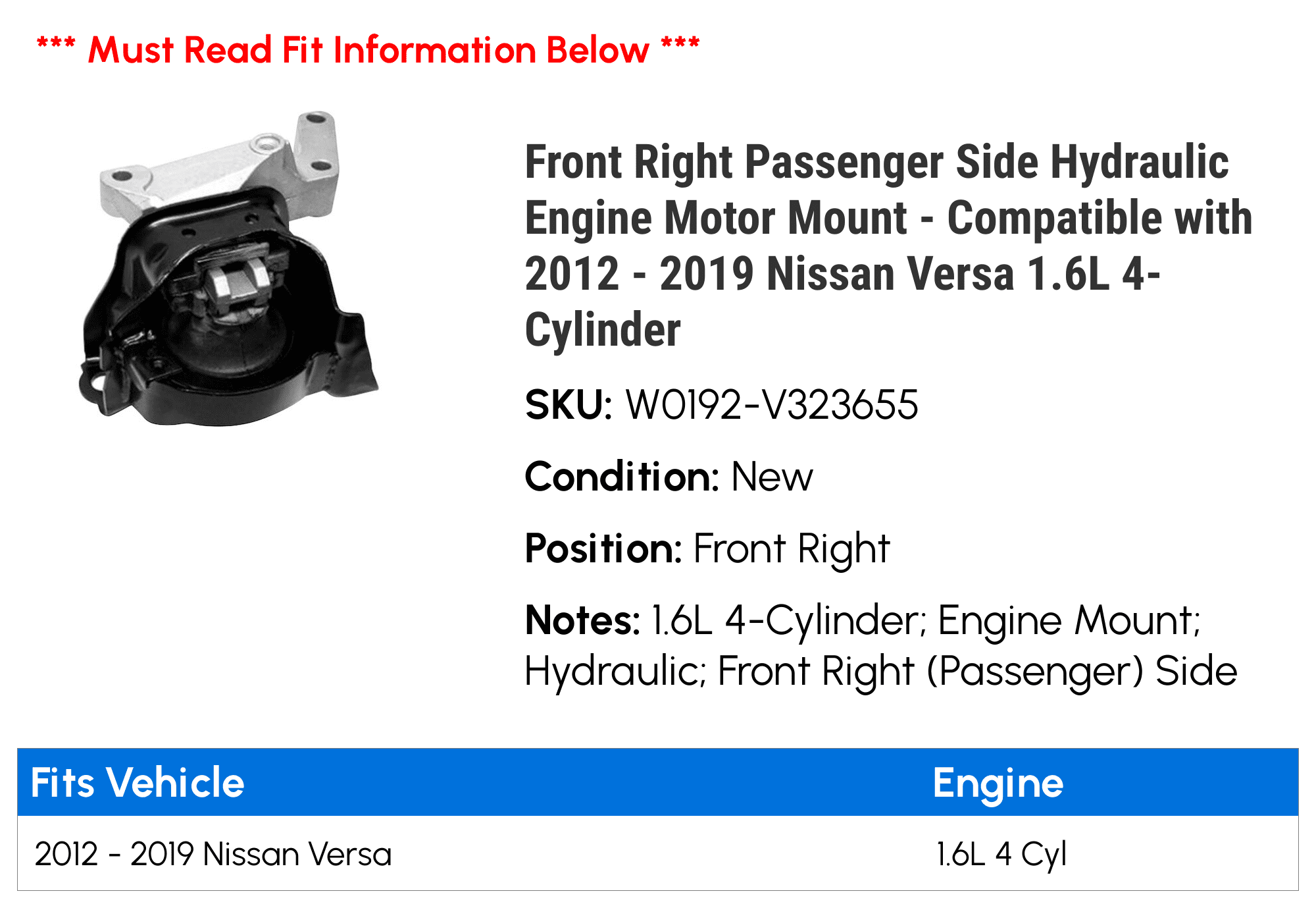 Front Right Passenger Side Hydraulic Engine Motor Mount - Compatible with 2012 - 2019 Nissan Versa 1.6L 4-Cylinder 2013 2014 2015 2016 2017 2018