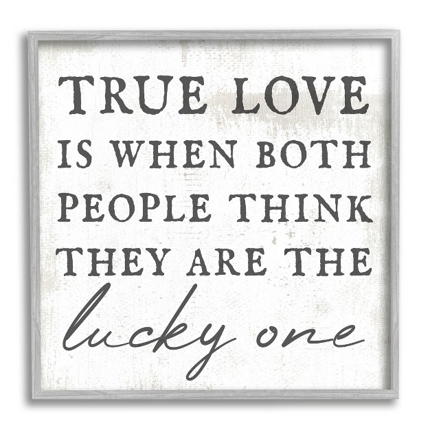 Stupell Industries True Love Both People Lucky Romantic Phrase Framed Giclee Art