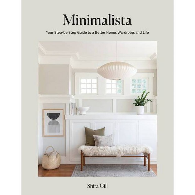 Minimalista By Shira Gill hardcover