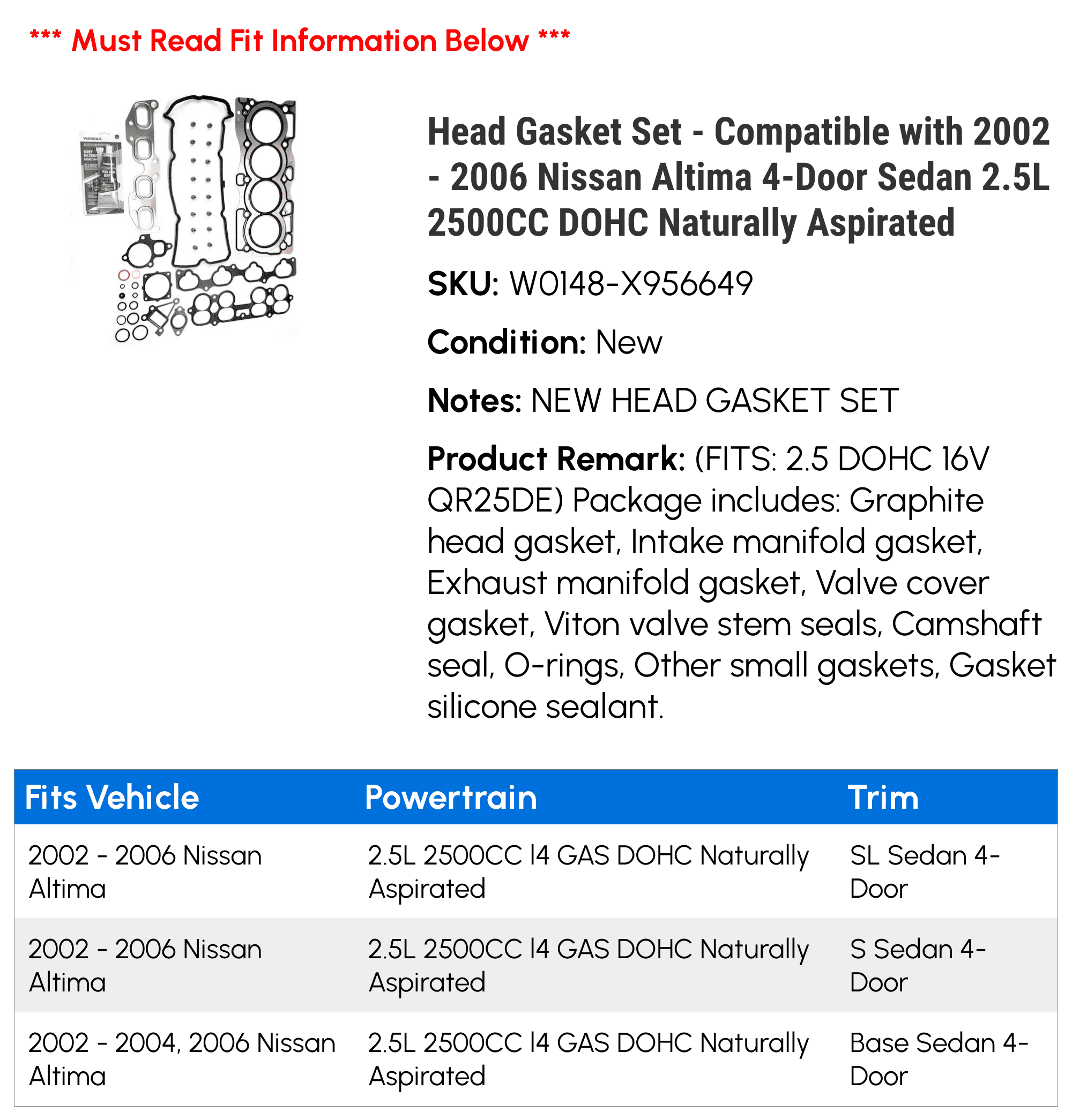 Head Gasket Set - Compatible with 2002 - 2006 Nissan Altima 4-Door Sedan 2.5L 2500CC DOHC Naturally Aspirated 2003 2004 2005