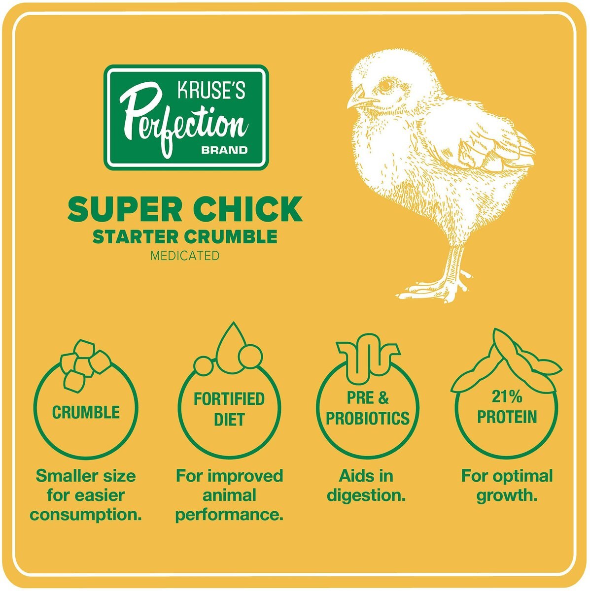 Kruse's Perfection Brand Super Chick Starter Crumble Medicated Chicken Feed