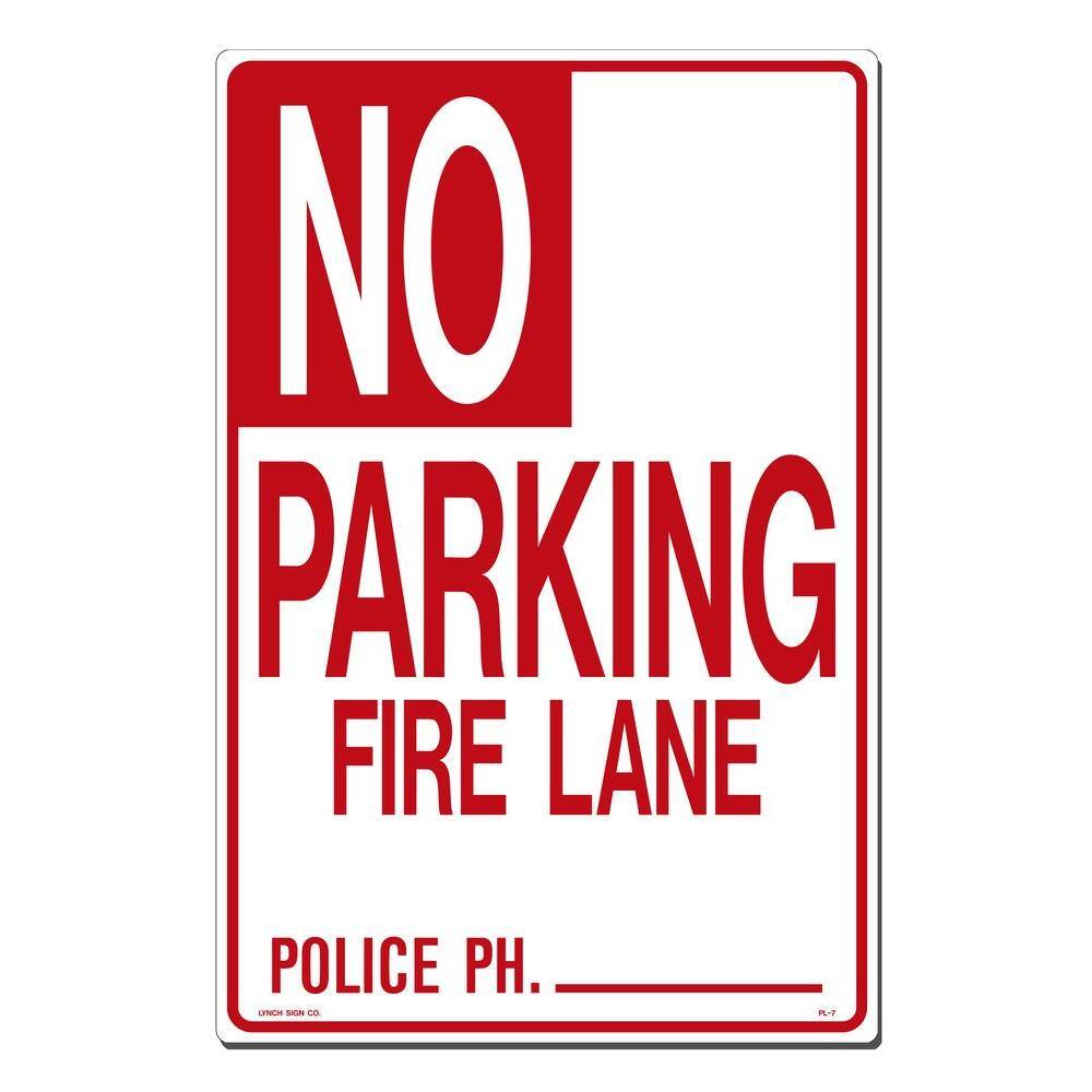 Lynch Sign 12 in. x 18 in. No Parking - Fire Lane Sign Printed on More Durable Thicker Longer Lasting Styrene Plastic PL- 7