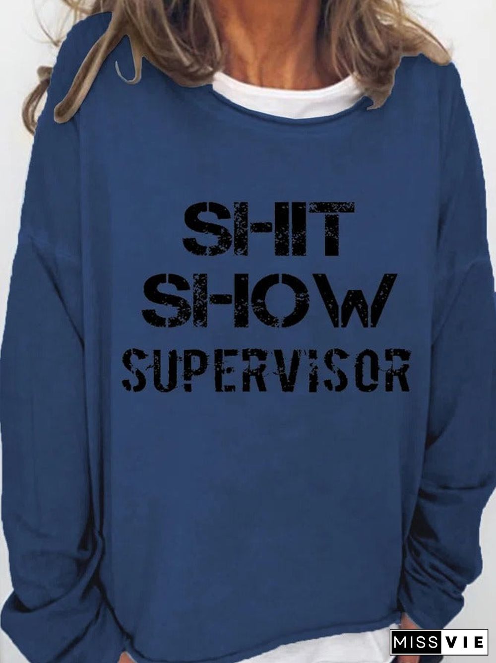 Shit Show Supervisor Casual Cotton Blends Round Neck Sweatshirt