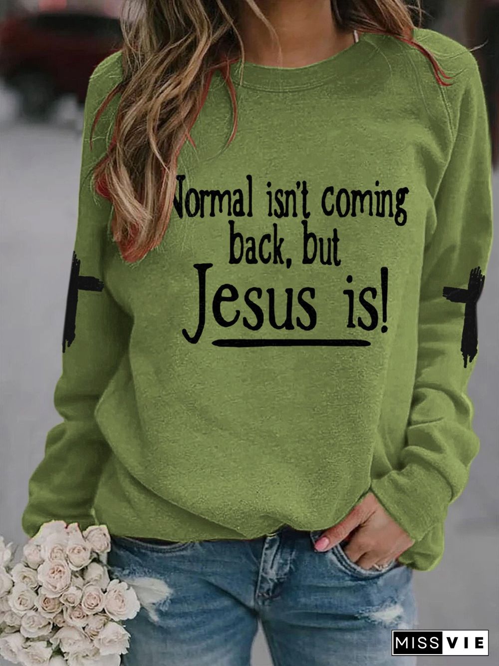 Women's Normal Isn't Coming Back But Jesus Is Print Casual Sweatshirt