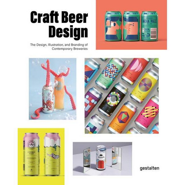 Craft Beer Design By Gestalten amp Peter Monrad hardcover