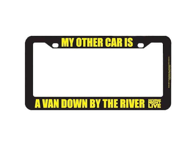 Bif Bang Pow Bif Bang Pow Saturday Night Live My Other Car Is A Van License Plate Frame