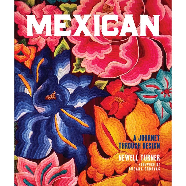 Mexican By Newell Turner hardcover