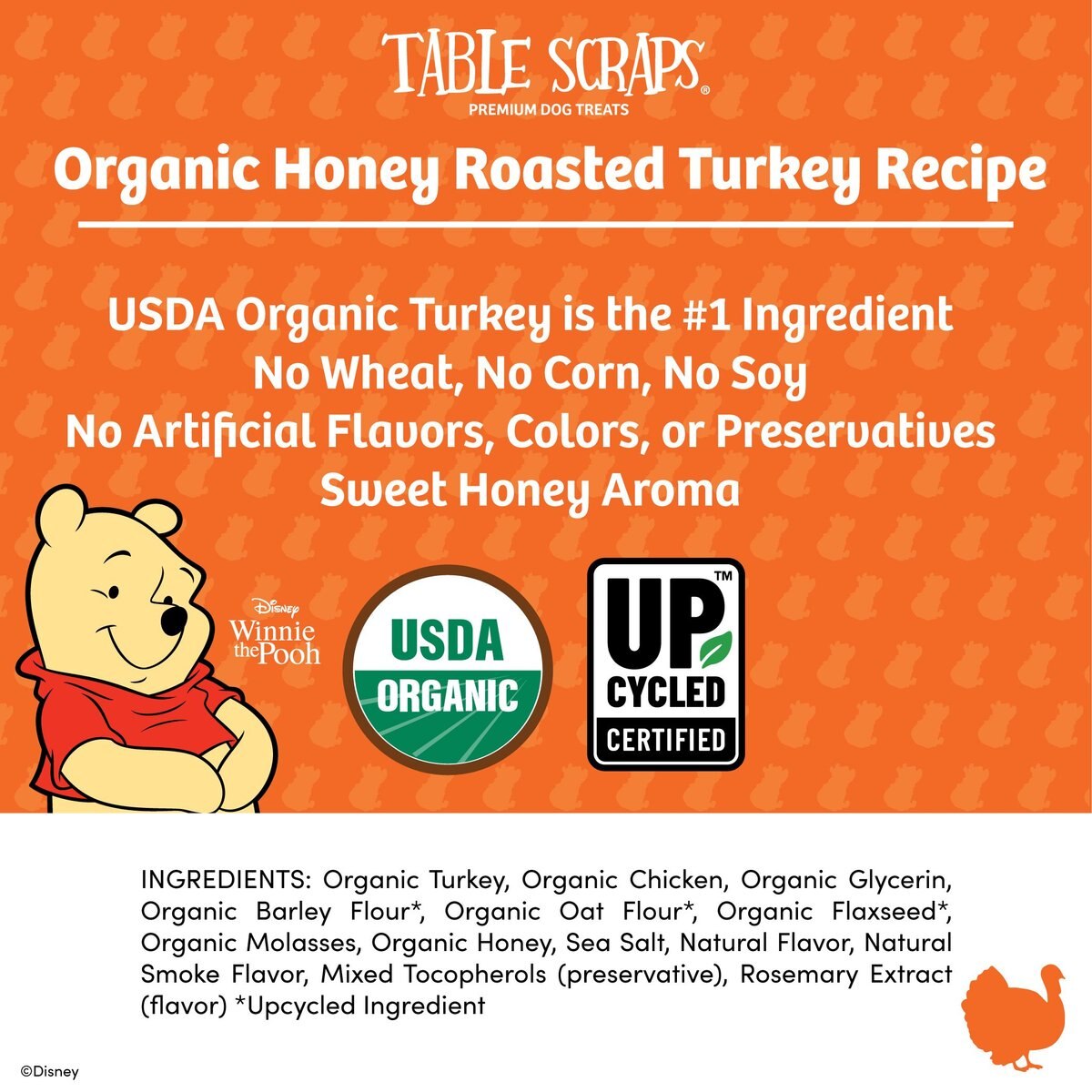 Disney Table Scraps Winnie the Pooh Organic Honey Roasted Turkey Recipe Dog Treats， 5-oz bag