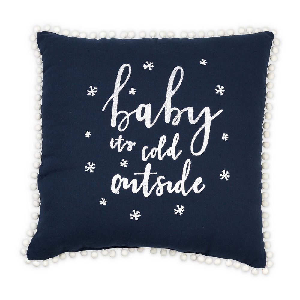 Baby It's Cold Outside Toss Pillow