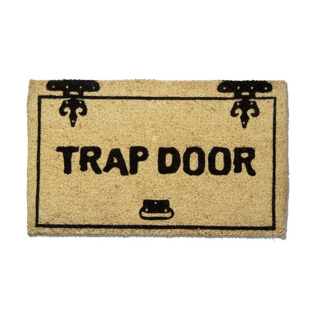 Trap Door Sentiment Rectangle Indoor And Outdoor Coir Door Welcome Mat Beige