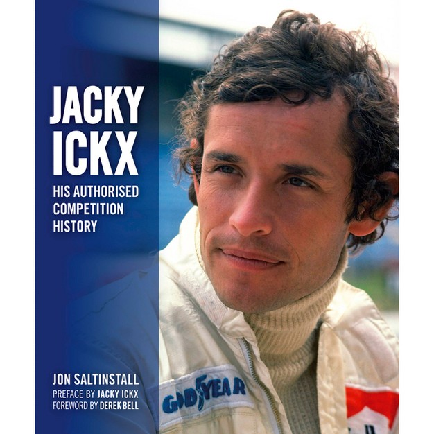 Jacky Ickx By Jon Satinstall hardcover