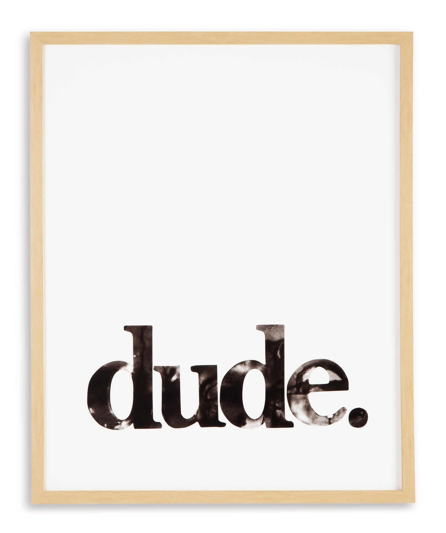 Dude Wall Art