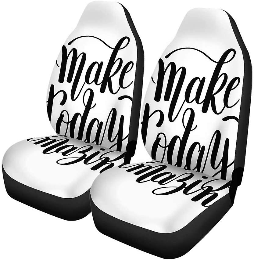 Set Of 2 Car Seat Covers Make Today Amazing Black Ink Handwritten Lettering Positive Quote Universal Auto Front Seats Protector Fits