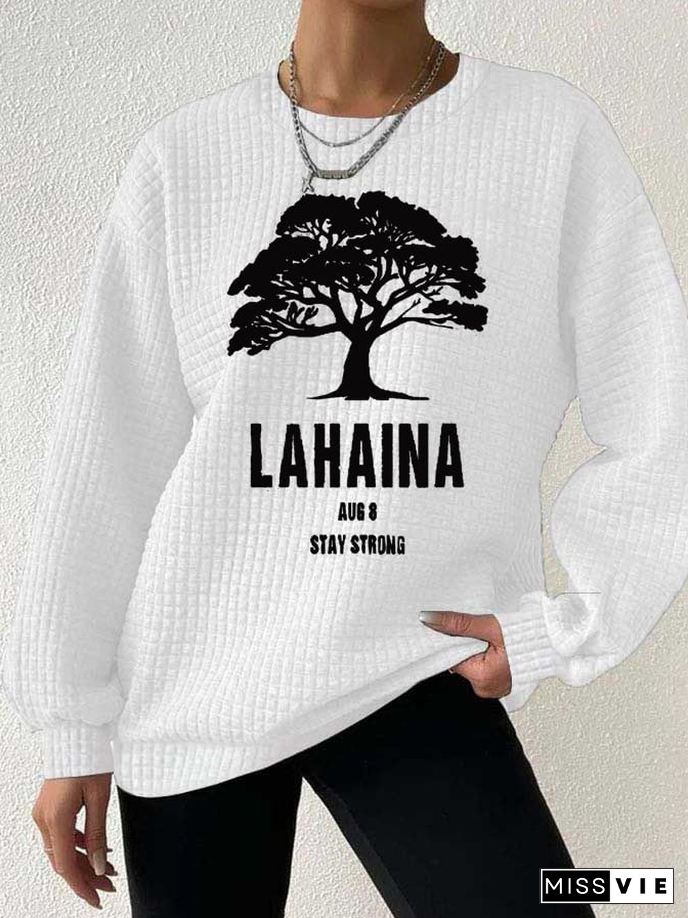 Women's Lahaina Stay Strong Print Long Sleeve Sweatshirt