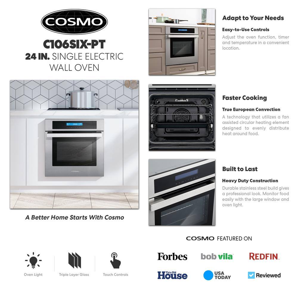 Cosmo 24 in. 2.5 cu. ft. Single Electric Wall Oven w8 Functions and True European Convection in Stainless Steel C106SIX-PT