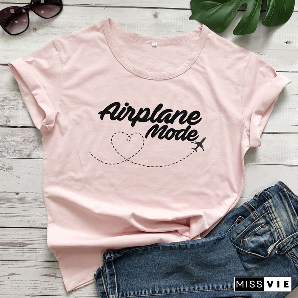 Airplane Mode T-shirt Women Stylish Wanderlust Travel Vacay Tshirt Casual Summer Vacation Tumblr Graphic Funny Tee Shirt Top