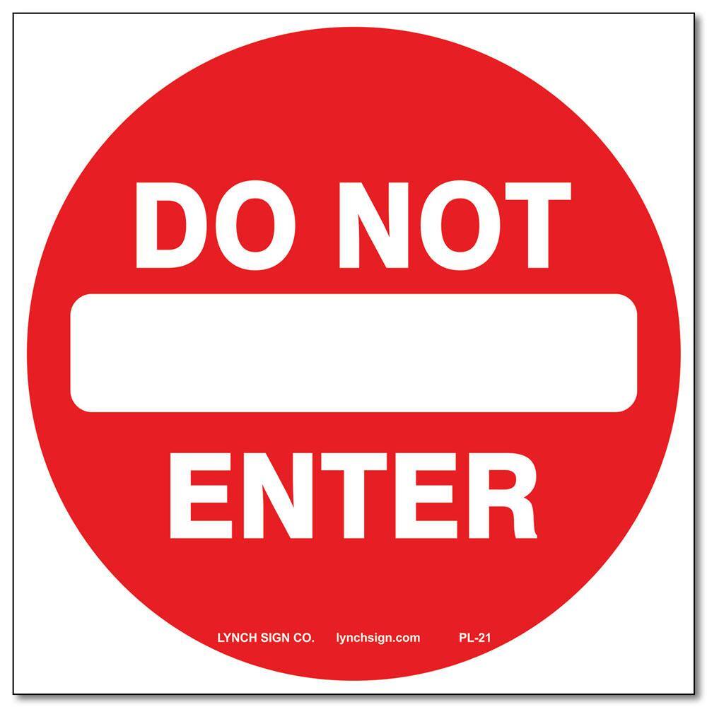 12 in. x 12 in. Do Not Enter Sign Printed on More Durable Thicker Longer Lasting Styrene Plastic PL-21