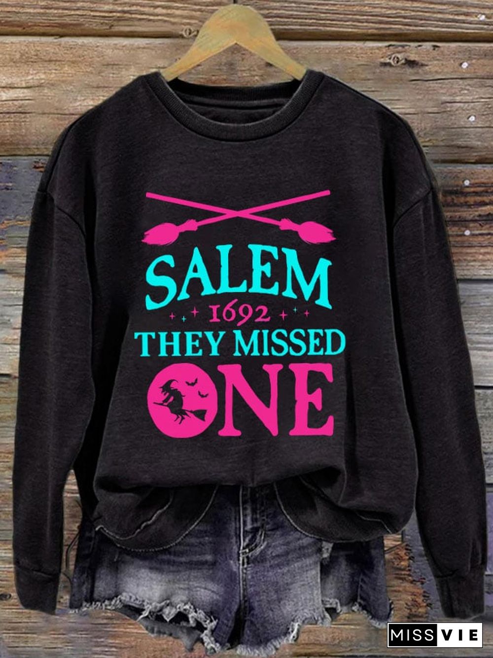 Women's Salem 1692 They Missed One Witch Printed Round Neck Long Sleeve Sweatshirt