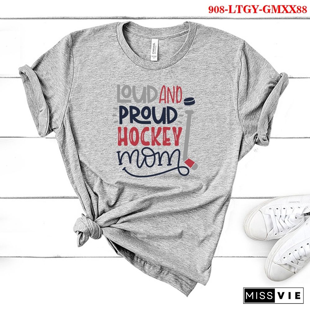 New Women Summer Fashion LOUD AND PROUD HOCKEY MOM Letter Print Short Sleeve T-shirt Casual Tops Tee