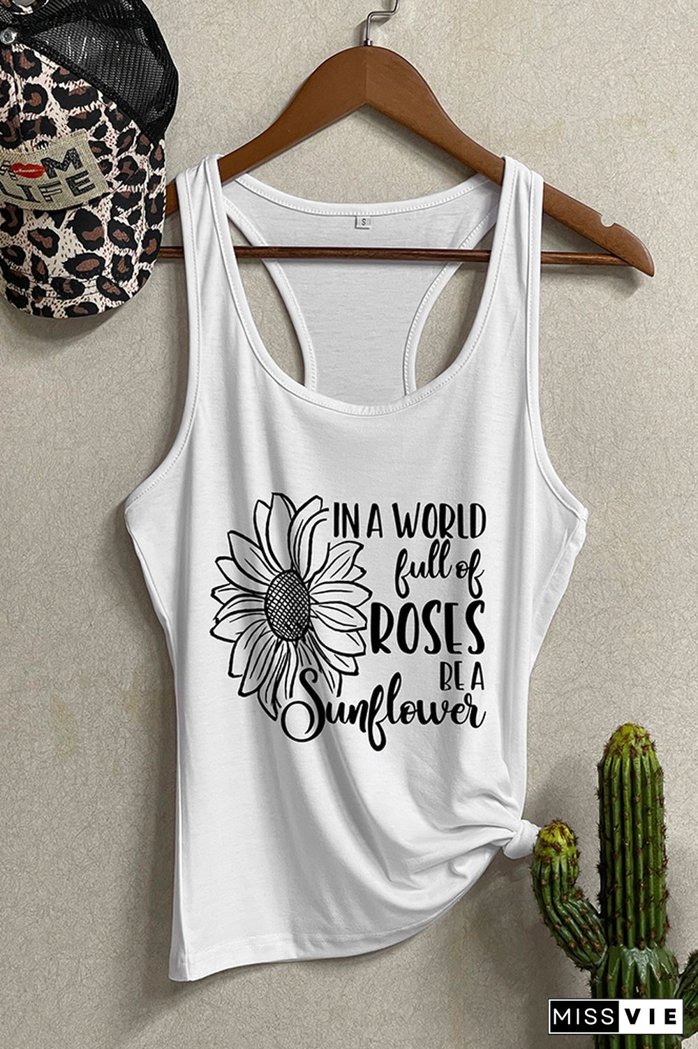 In the world full of roses be a sunflower,Inspirational Quotes, Sunflower Tank Top Wholesale