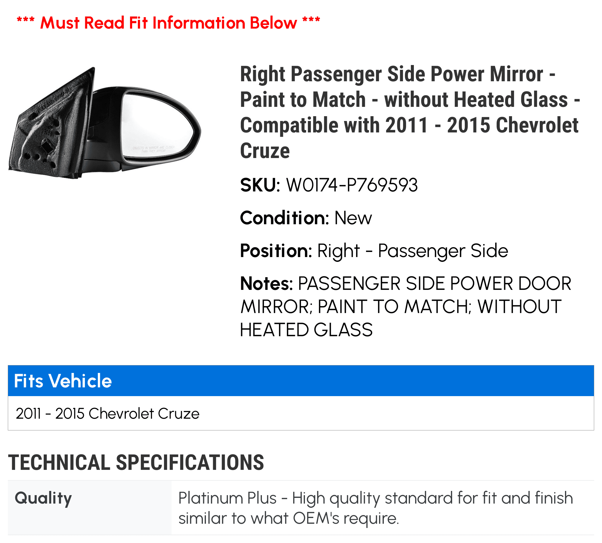 Right Passenger Side Power Mirror - Paint to Match - without Heated Glass - Compatible with 2011 - 2015 Chevy Cruze 2012 2013 2014