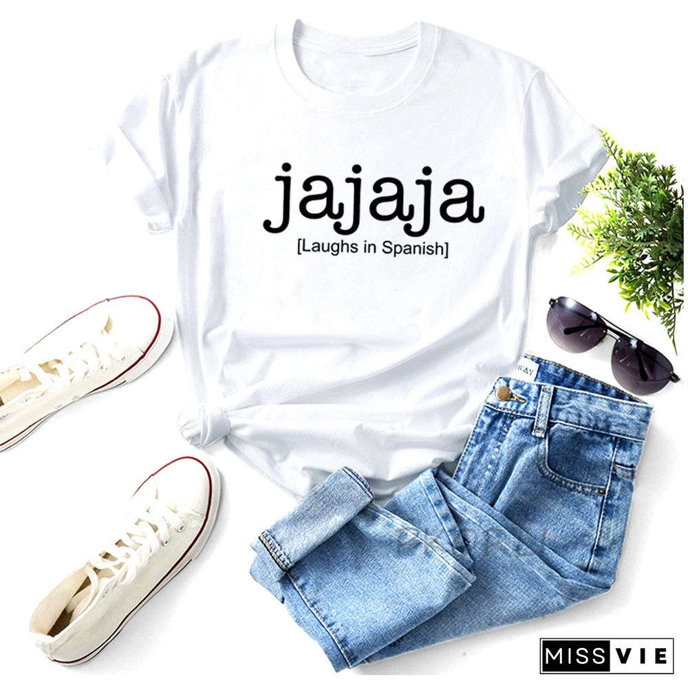 Jajaja Spanish T Shirt Women Print Latina Latino Letter Teacher Short Sleeve Cotton Summer Casual Tees Streetwear Woman Clothes