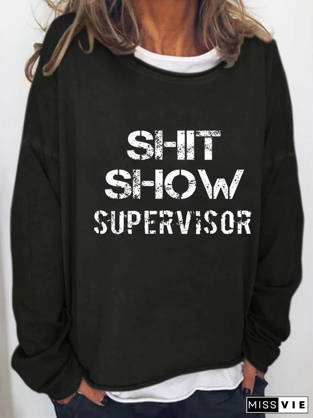 Shit Show Supervisor Casual Cotton Blends Round Neck Sweatshirt