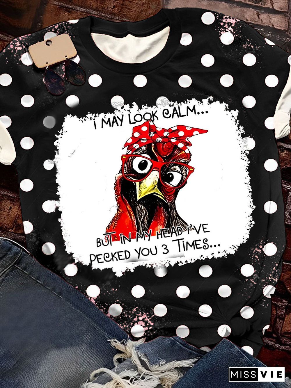 I May Look Calm Chicken Print Crew Neck T-Shirt