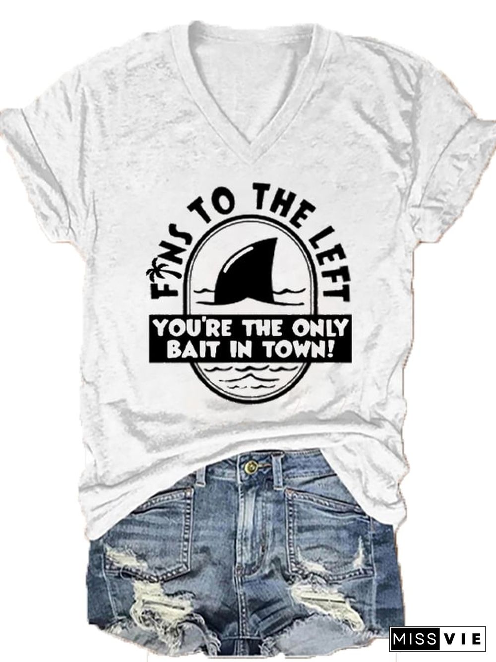 Women's Rip Jimmy Fins To The Left You're The Only Bait In Town Print V-Neck T-Shirt