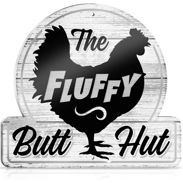 Bigtime Signs Chicken Decor 12 quot x11 x27 x27 Fluffy Butt Hut Christmas Yard Decorations amp Coop Accessories Pvc