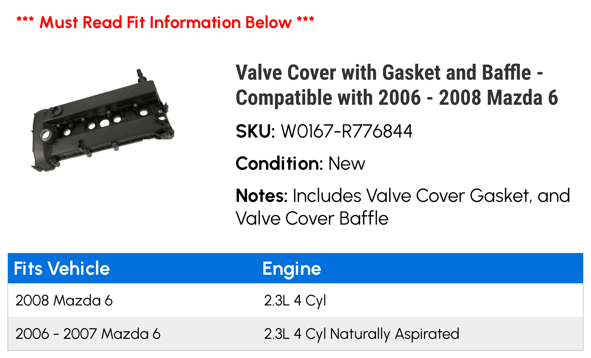 Valve Cover with Gasket and Baffle - Compatible with 2006 - 2008 Mazda 6 2007