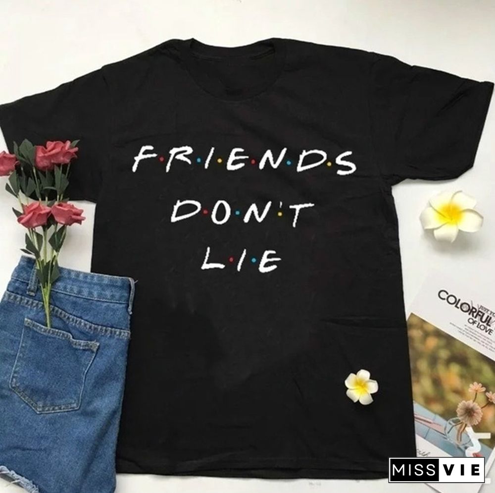 1Pcs Stranger Things Friends Dont Lie Pivot I Wish I Could But I Donuwant To Friends Tv Show Phoebe Buffay Quotes T-Shirt Women 90S Fashion Cute Funny Tee