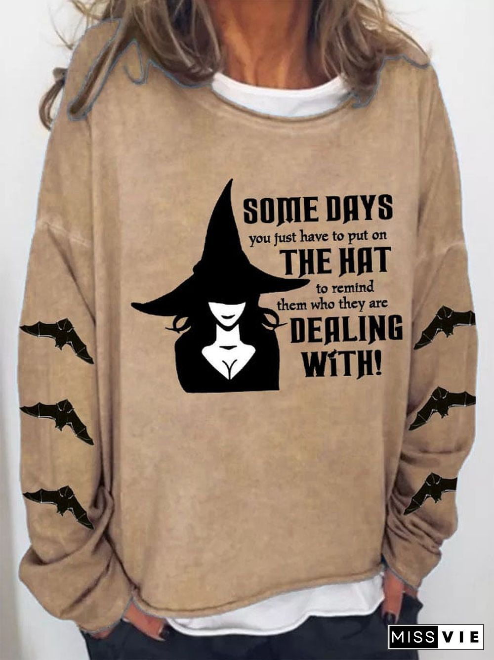 Women's Some Days You Just Have To Put On The Hat To Remind Them Who They Are Dealing With Print Casual Sweatshirt