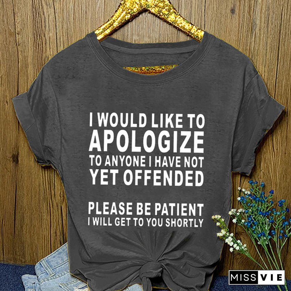 T Shirts with Sayings for Women Funny Letter Print I Would Like to Apologize to Cute Casual Tops Graphic Tees