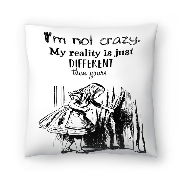 Alice In Wonderland Im Not Crazy By Tanya Shumkina Throw Pillow Americanflat Minimalist Motivational