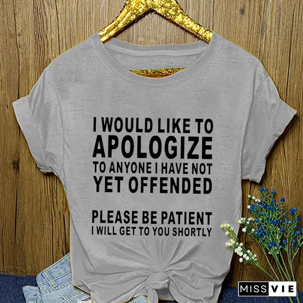 T Shirts with Sayings for Women Funny Letter Print I Would Like to Apologize to Cute Casual Tops Graphic Tees