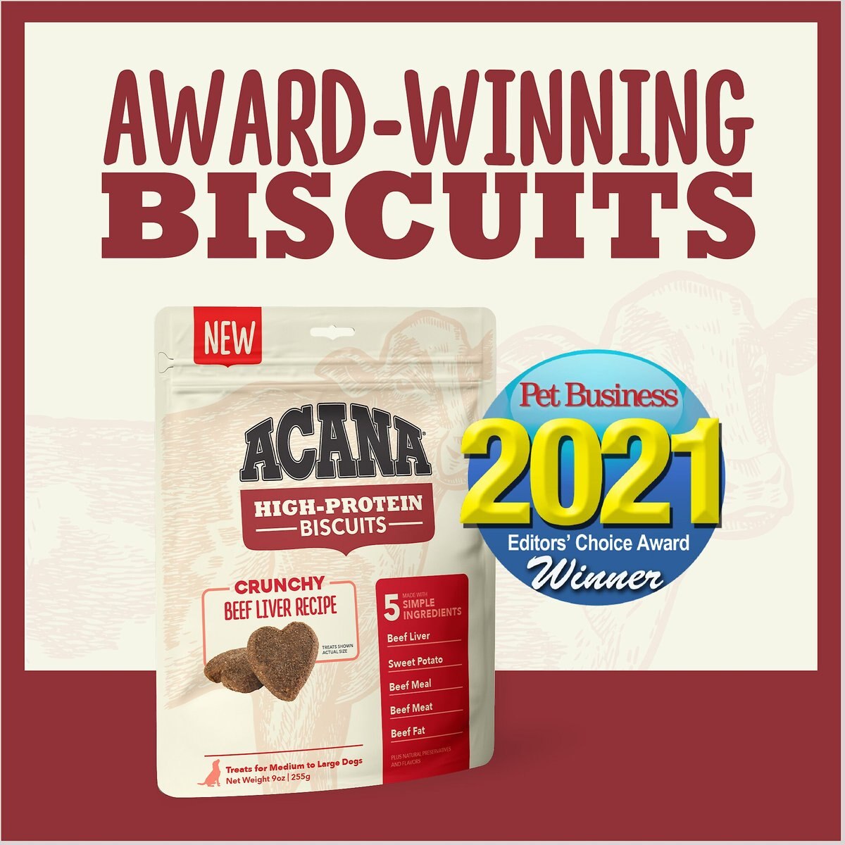 ACANA High-Protein Biscuits Grain-Free Chicken Liver Recipe Small/Med Breed Dog Treats， 9-oz bag