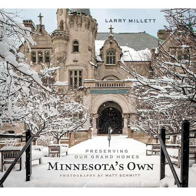 Minnesota x27 s Own By Larry Millett hardcover