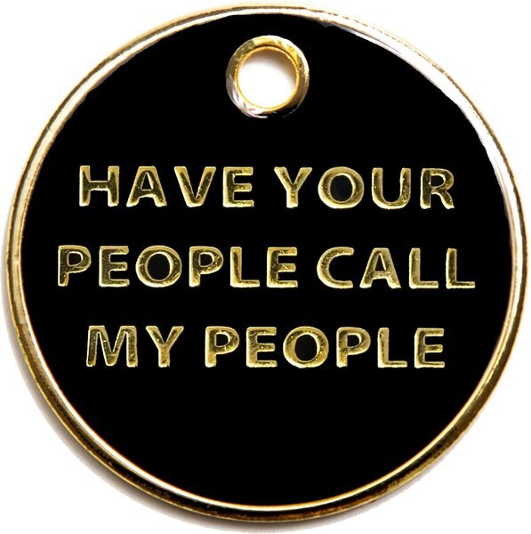 Trill Paws Call My People Personalized Dog and Cat ID Tag