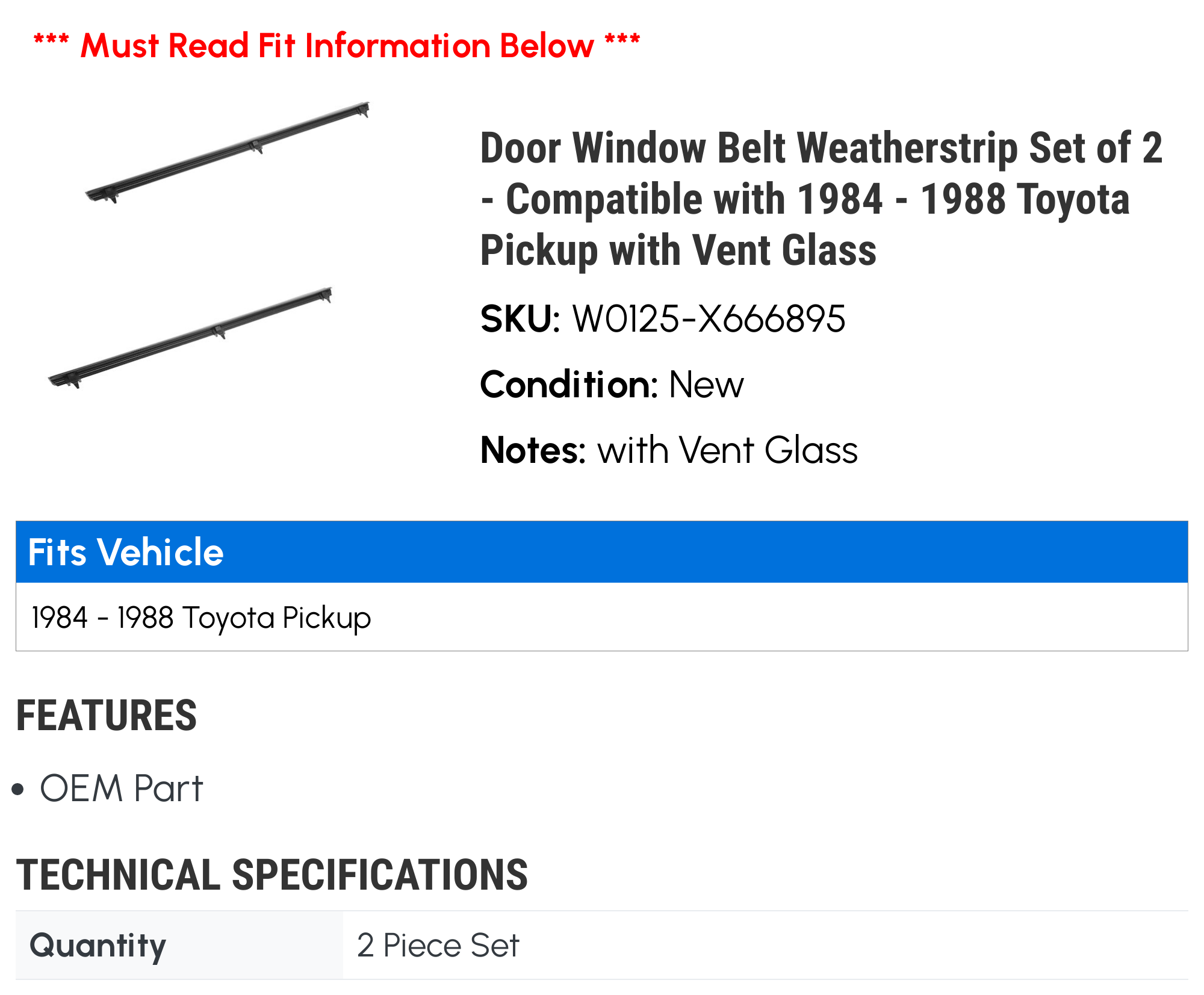 Door Window Belt Weatherstrip Set of 2 - Compatible with 1984 - 1988 Toyota Pickup with Vent Glass 1985 1986 1987