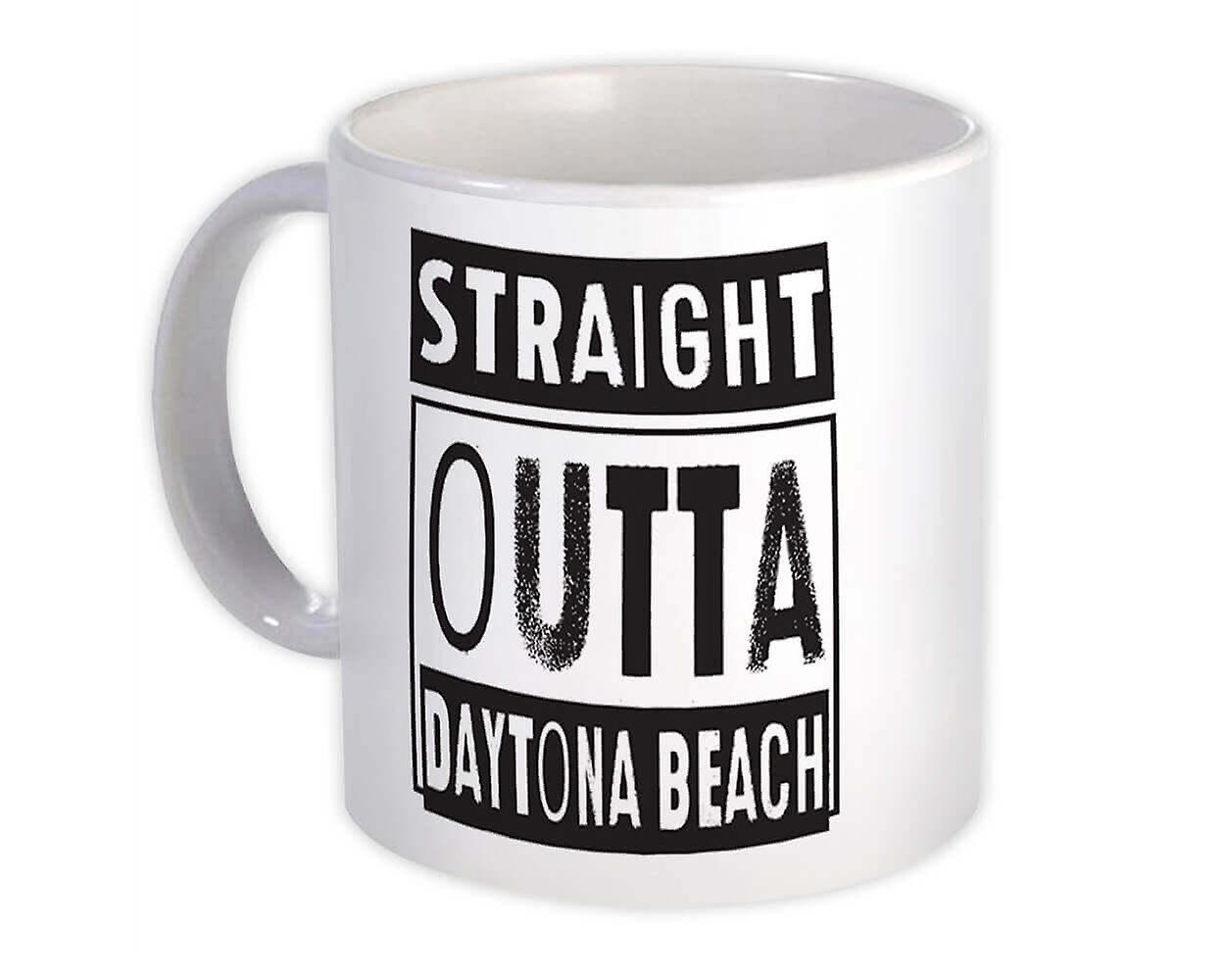 Gift Mug: Straight Outta Daytona Beach Beach