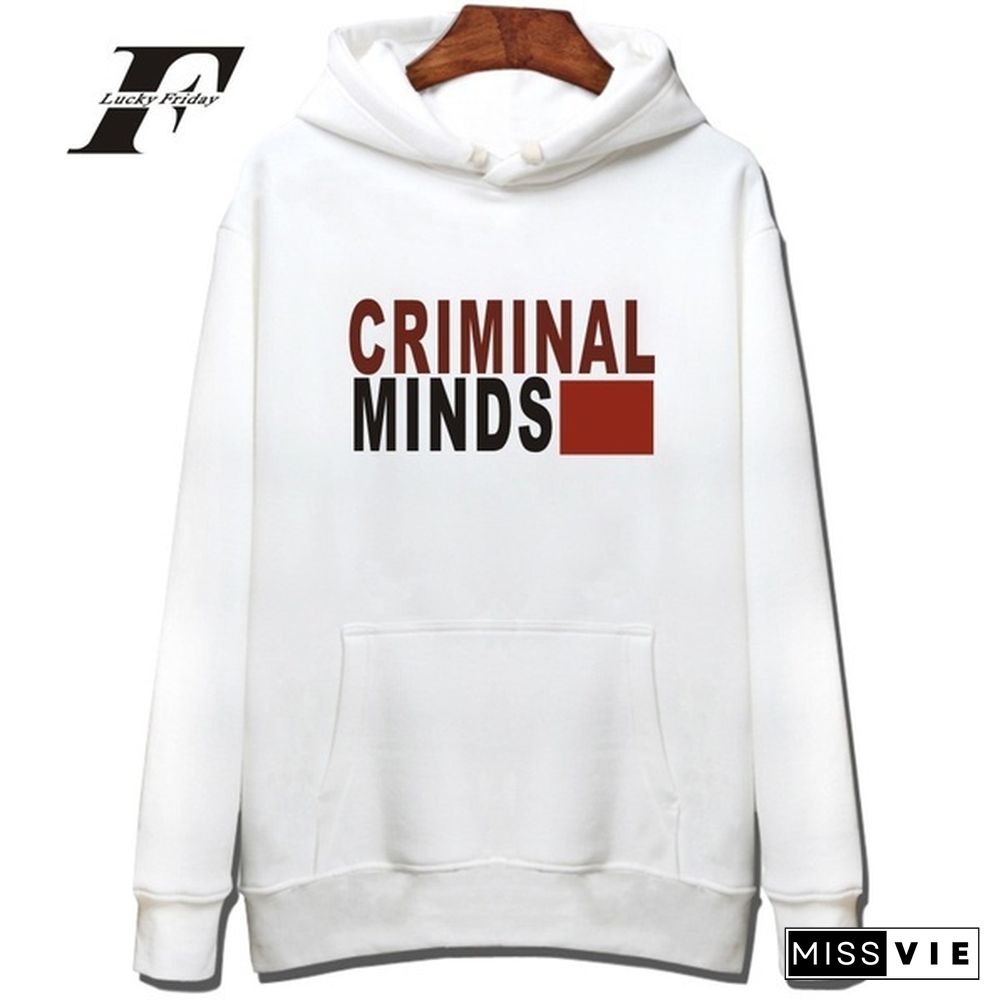 American Tv Show Criminal Minds Hoodies Men Women Casual Long Sleeve Pullover Sweatshirt Tops