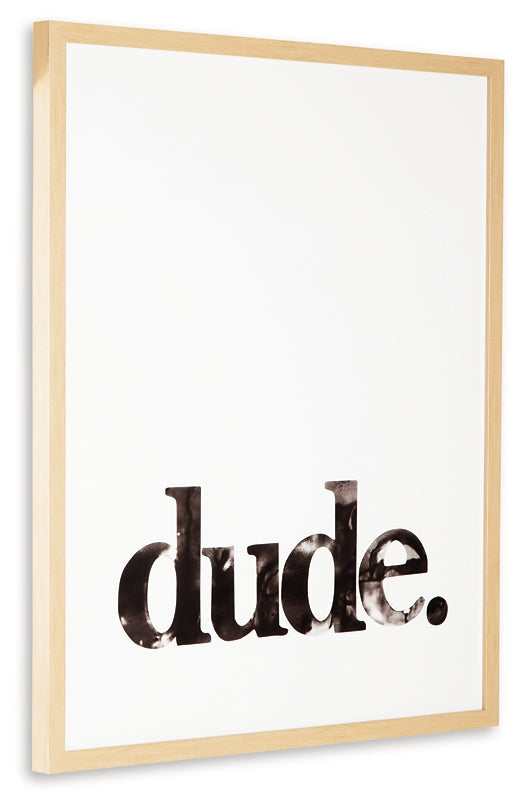 Dude Wall Art