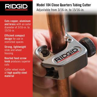 RIDGID 316 in. to 1516 in. 104 Close Quarters Copper Aluminum Brass and Plastic Tubing Cutter Multi-Use Tubing Tool 32985