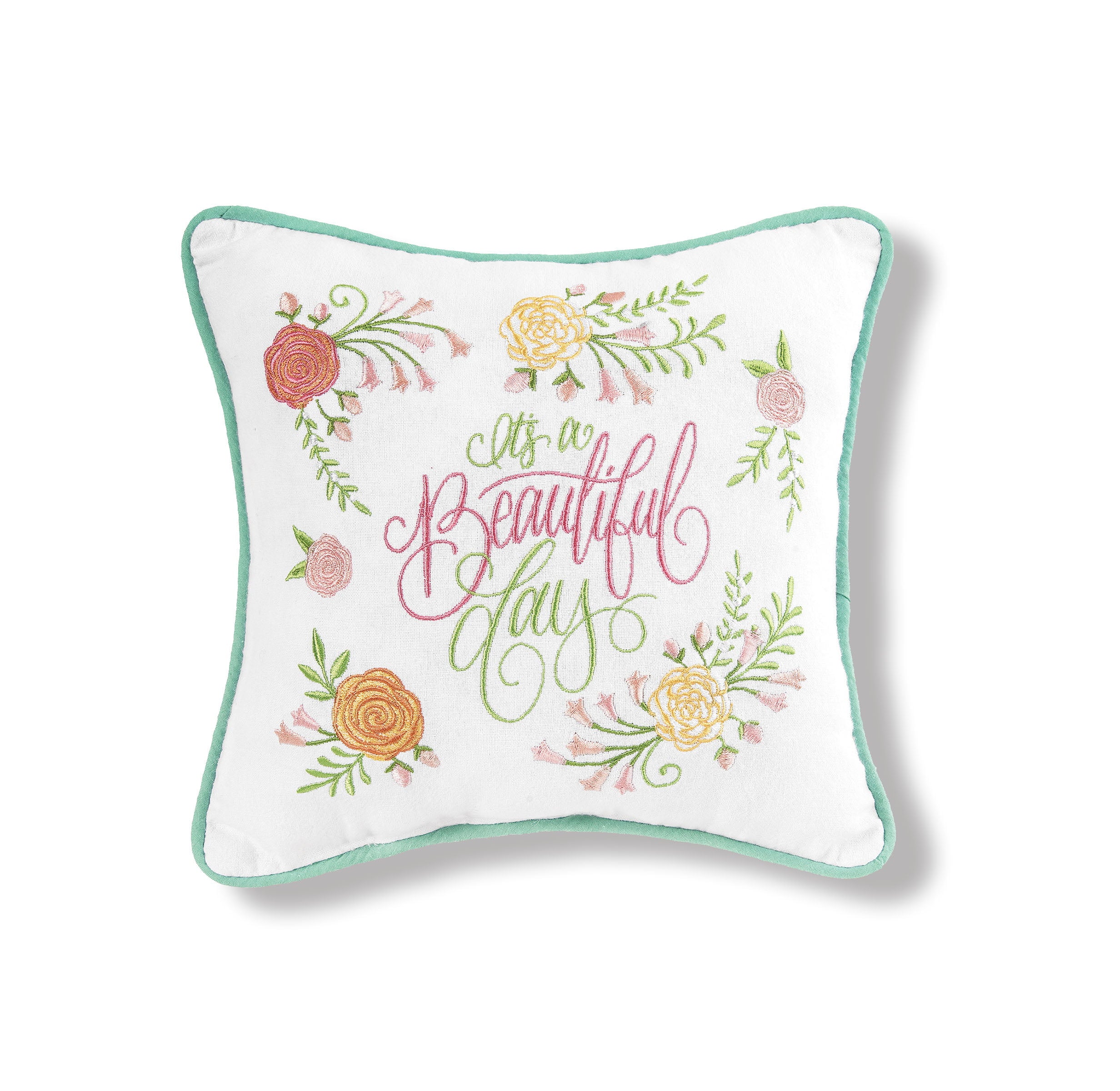 It's A Beautiful Day Floral Embroidered Flowers Throw Pillow