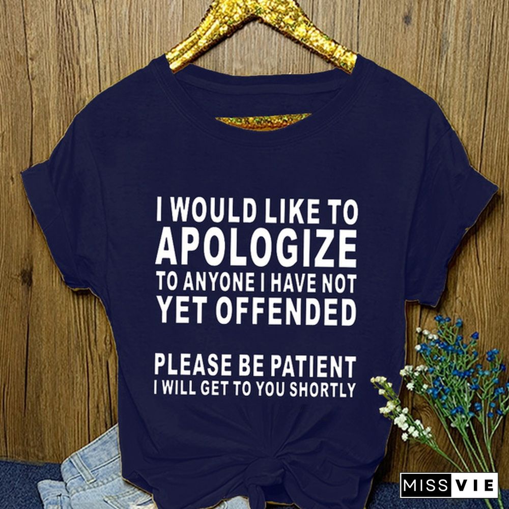 T Shirts with Sayings for Women Funny Letter Print I Would Like to Apologize to Cute Casual Tops Graphic Tees