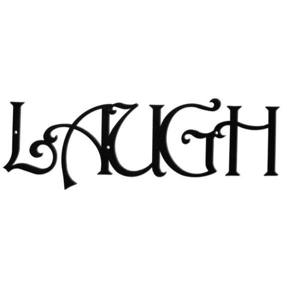 Village Wrought Iron WA LAUGH Wall Art   LAUGH