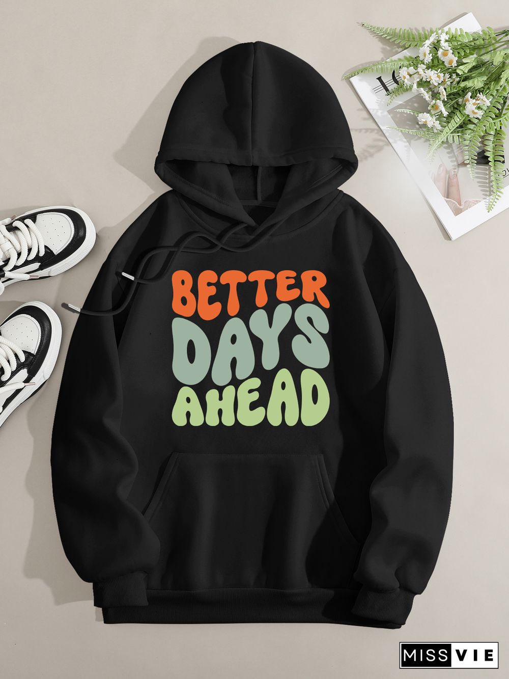 Printed on front Kangaroo Pocket Hoodie Long Sleeve for Women Pattern better days ahead